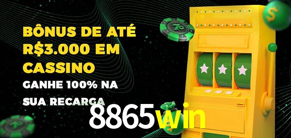 8865win melhor bônus de depósito